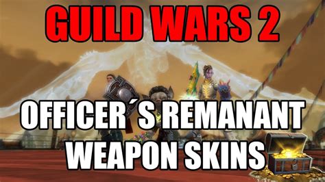 gw2 officers remnant|Thanks for officer remnant weapons. .